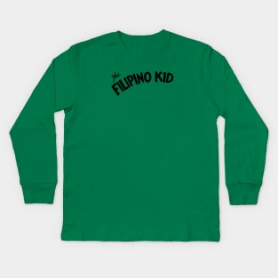 The Filipino Kid Kids Long Sleeve T-Shirt